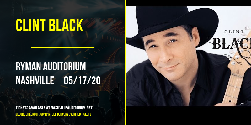 Clint Black at Ryman Auditorium tickets Clint Black at Ryman Auditorium