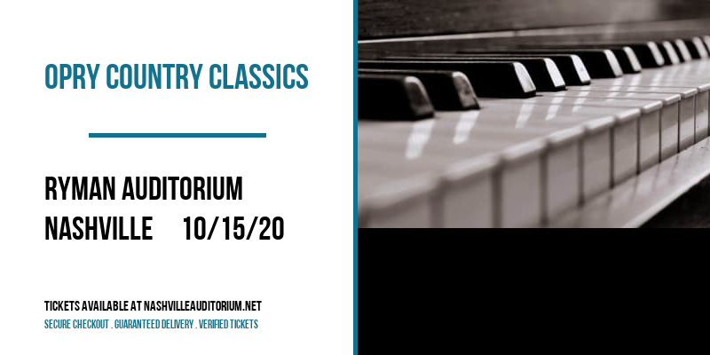 Opry Country Classics [CANCELLED] at Ryman Auditorium