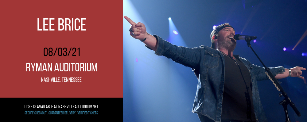 Lee Brice at Ryman Auditorium tickets Lee Brice at Ryman Auditorium