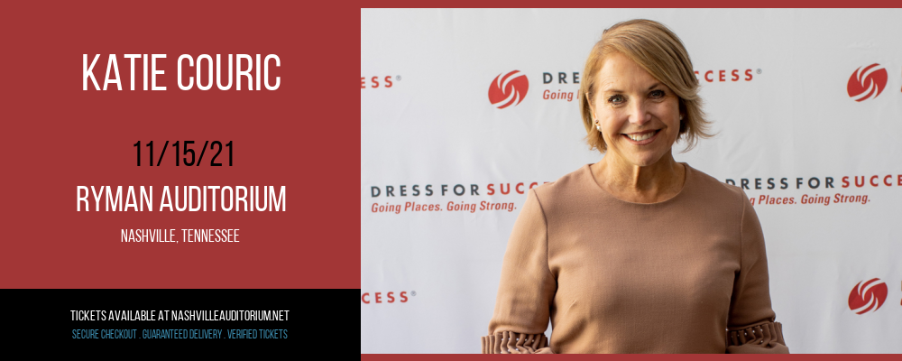 Katie Couric at Ryman Auditorium tickets Katie Couric at Ryman Auditorium