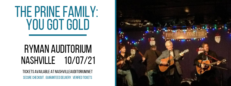 The Prine Family: You Got Gold at Ryman Auditorium tickets The Prine Family: You Got Gold at Ryman Auditorium