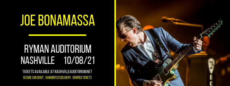 Joe Bonamassa at Ryman Auditorium tickets Joe Bonamassa at Ryman Auditorium