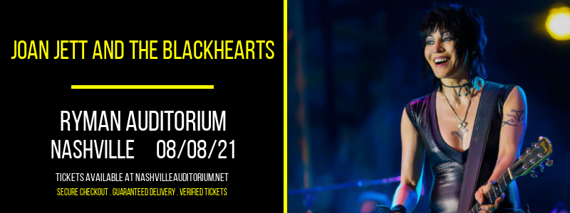 Joan Jett and The Blackhearts at Ryman Auditorium tickets Joan Jett and The Blackhearts at Ryman Auditorium