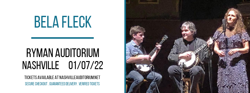 Bela Fleck at Ryman Auditorium tickets Bela Fleck at Ryman Auditorium