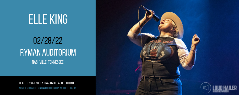 Elle King at Ryman Auditorium tickets Elle King at Ryman Auditorium