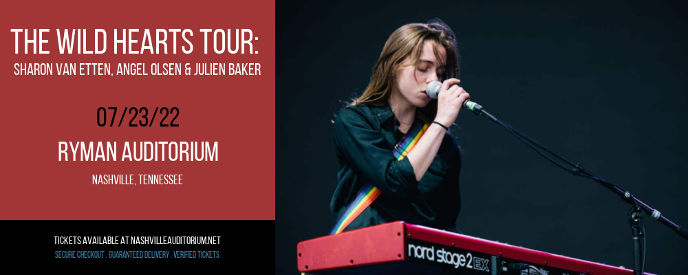 The Wild Hearts Tour: Sharon Van Etten, Angel Olsen & Julien Baker at Ryman Auditorium tickets The Wild Hearts Tour: Sharon Van Etten, Angel Olsen & Julien Baker at Ryman Auditorium