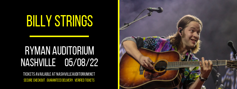 Billy Strings at Ryman Auditorium tickets Billy Strings at Ryman Auditorium