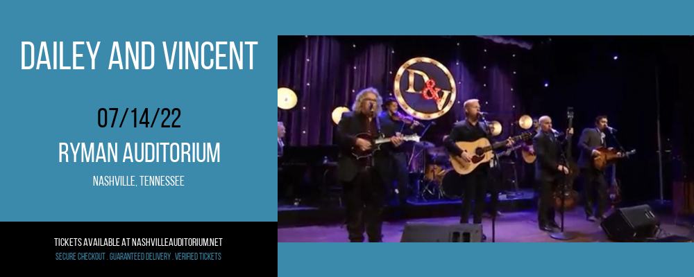 Dailey and Vincent at Ryman Auditorium