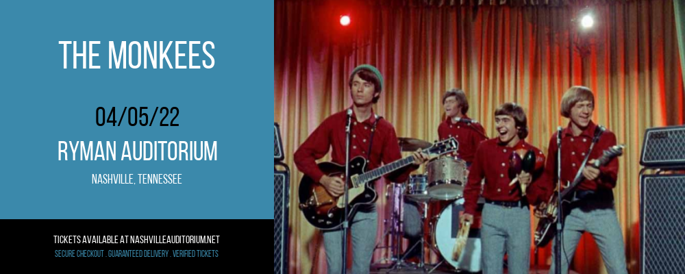 The Monkees at Ryman Auditorium tickets The Monkees at Ryman Auditorium