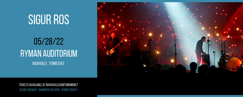 Sigur Ros at Ryman Auditorium tickets Sigur Ros at Ryman Auditorium