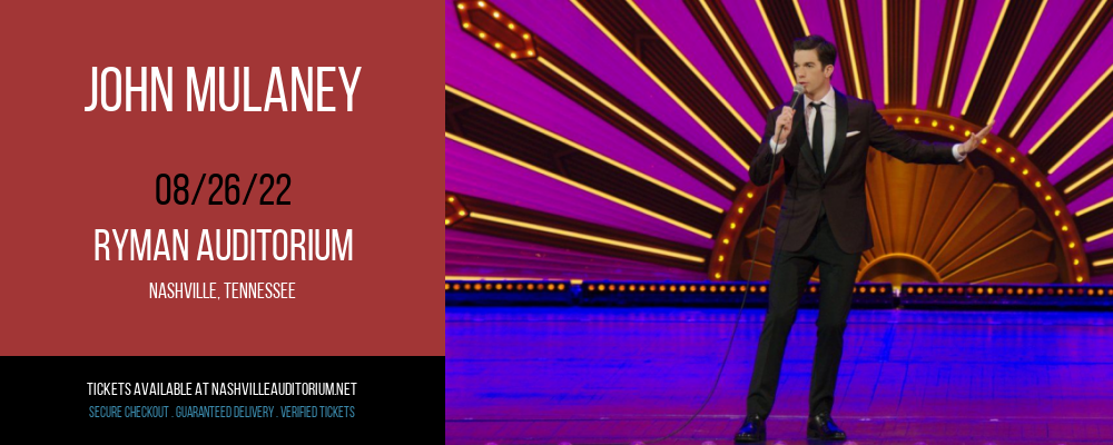 John Mulaney at Ryman Auditorium tickets John Mulaney at Ryman Auditorium