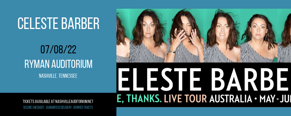 Celeste Barber at Ryman Auditorium tickets Celeste Barber at Ryman Auditorium