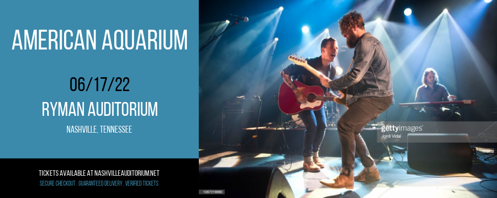 American Aquarium at Ryman Auditorium tickets American Aquarium at Ryman Auditorium