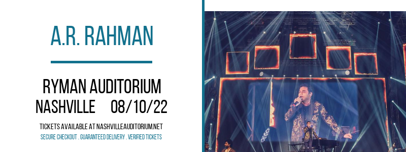 A.R. Rahman at Ryman Auditorium tickets A.R. Rahman at Ryman Auditorium