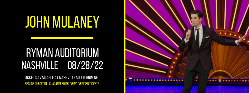 John Mulaney at Ryman Auditorium tickets John Mulaney at Ryman Auditorium
