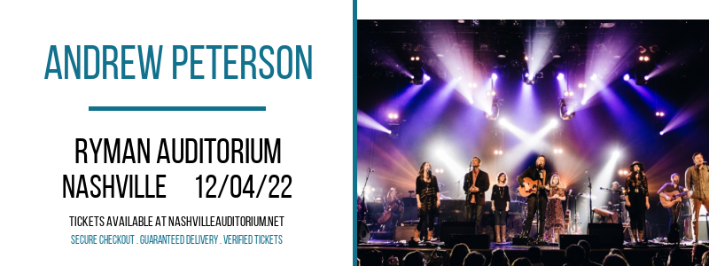 Andrew Peterson at Ryman Auditorium tickets Andrew Peterson at Ryman Auditorium