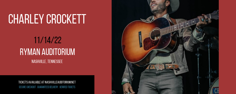 Charley Crockett at Ryman Auditorium tickets Charley Crockett at Ryman Auditorium