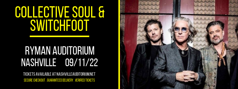 Collective Soul & Switchfoot at Ryman Auditorium tickets Collective Soul & Switchfoot at Ryman Auditorium