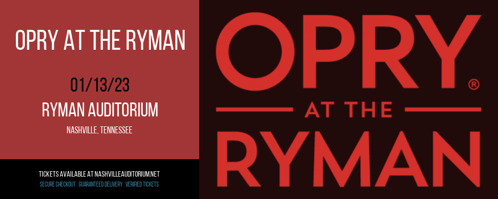 Opry At The Ryman at Ryman Auditorium