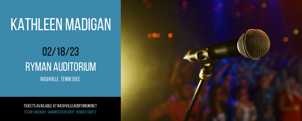 Kathleen Madigan at Ryman Auditorium tickets Kathleen Madigan at Ryman Auditorium