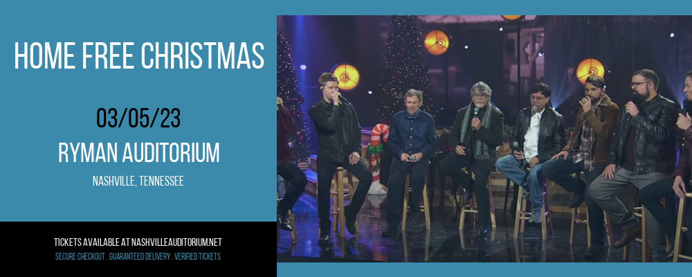 Home Free Christmas at Ryman Auditorium tickets Home Free Christmas at Ryman Auditorium