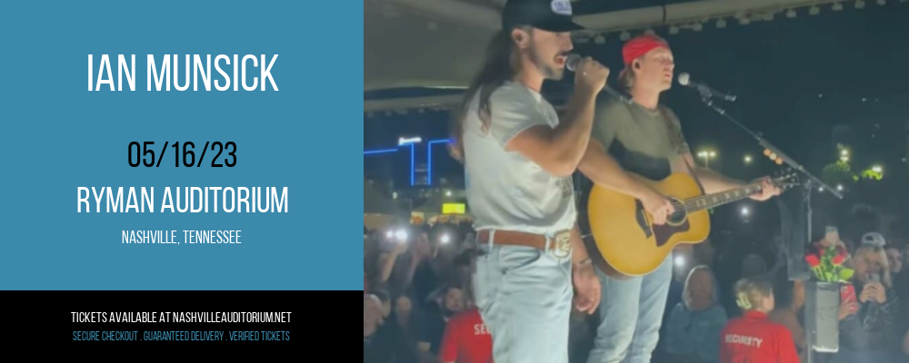 Ian Munsick at Ryman Auditorium tickets Ian Munsick at Ryman Auditorium