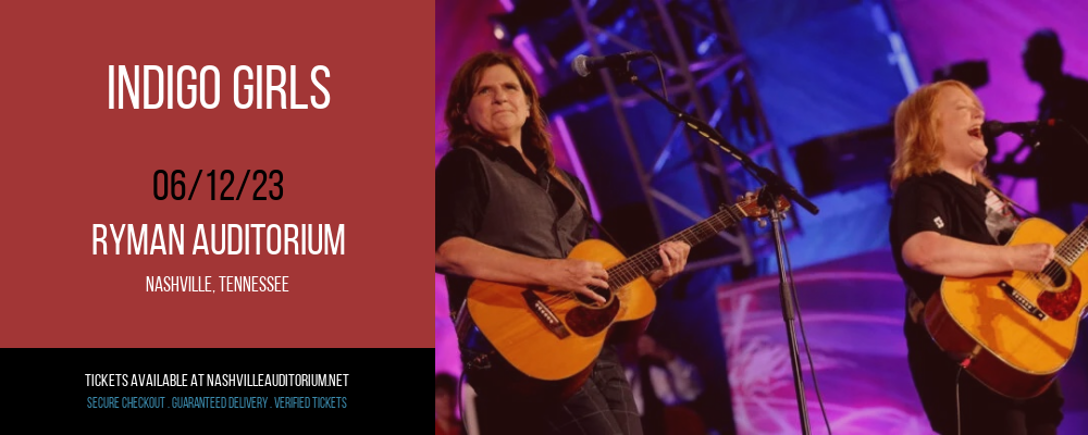 Indigo Girls at Ryman Auditorium tickets Indigo Girls at Ryman Auditorium
