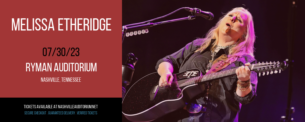 Melissa Etheridge at Ryman Auditorium tickets Melissa Etheridge at Ryman Auditorium