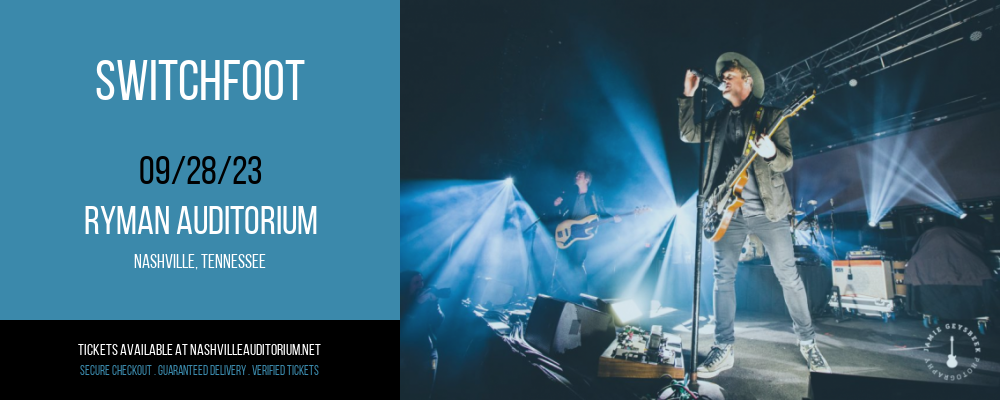 Switchfoot at Ryman Auditorium tickets Switchfoot at Ryman Auditorium