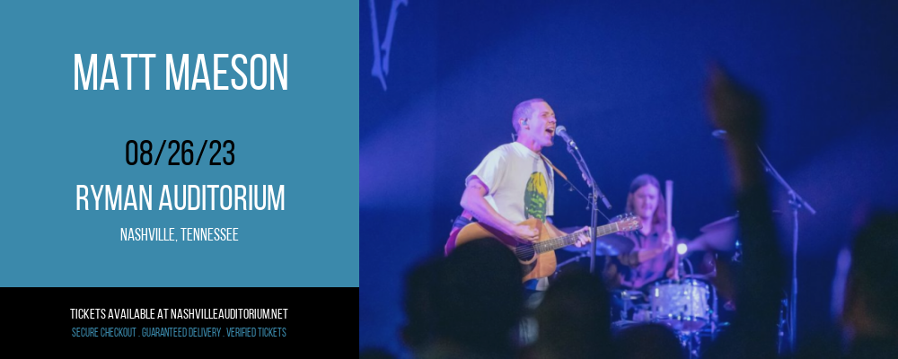 Matt Maeson at Ryman Auditorium tickets Matt Maeson at Ryman Auditorium