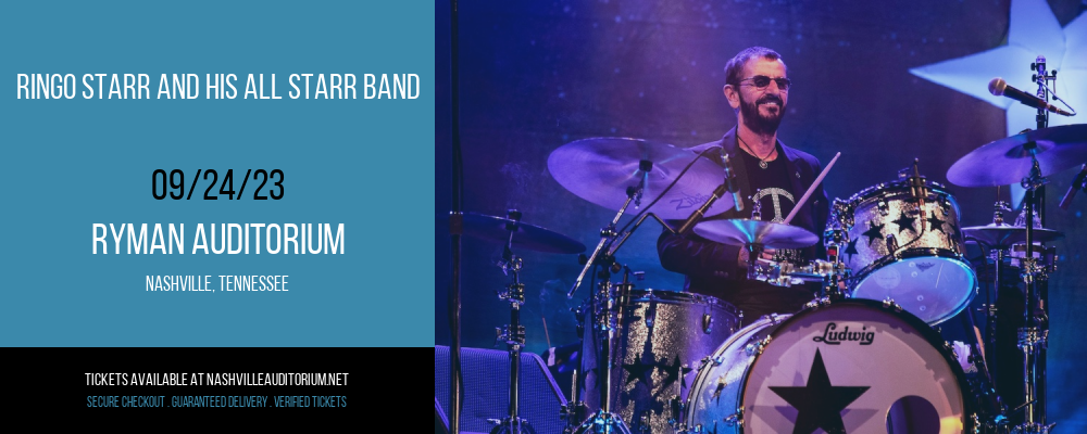Ringo Starr and His All Starr Band at Ryman Auditorium tickets Ringo Starr and His All Starr Band at Ryman Auditorium