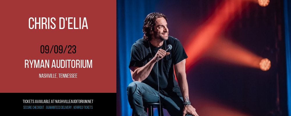 Chris D'Elia at Ryman Auditorium