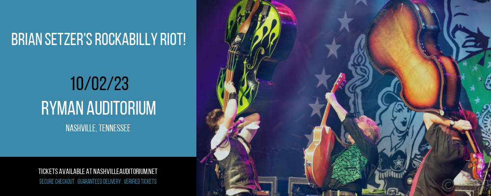 Brian Setzer's Rockabilly Riot! at Ryman Auditorium