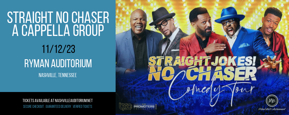 Straight No Chaser - A Cappella Group at Ryman Auditorium