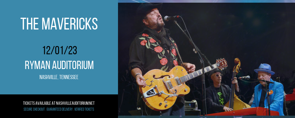 The Mavericks at Ryman Auditorium