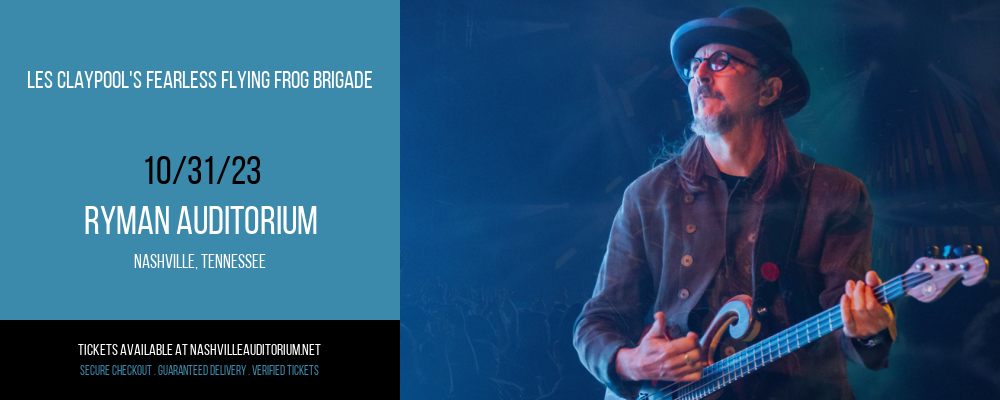 Les Claypool's Fearless Flying Frog Brigade at Ryman Auditorium
