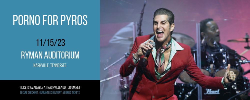 Porno For Pyros [CANCELLED] at Ryman Auditorium