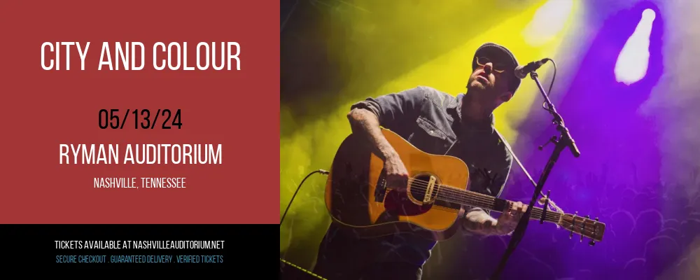 City and Colour at Ryman Auditorium
