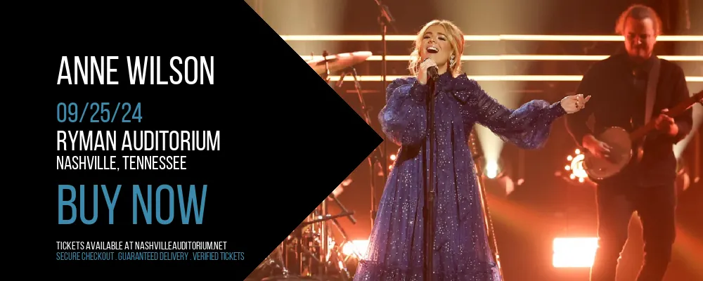 Anne Wilson at Ryman Auditorium