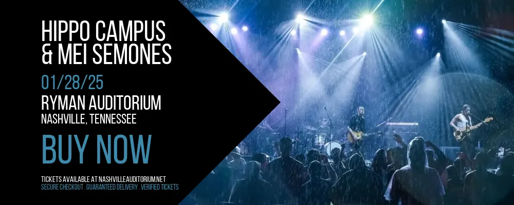 Hippo Campus & Mei Semones at Ryman Auditorium