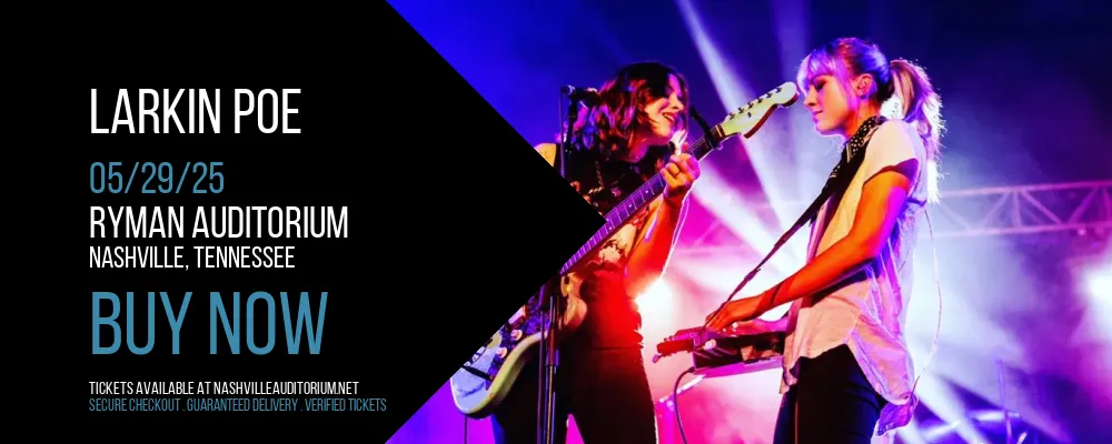 Larkin Poe at Ryman Auditorium