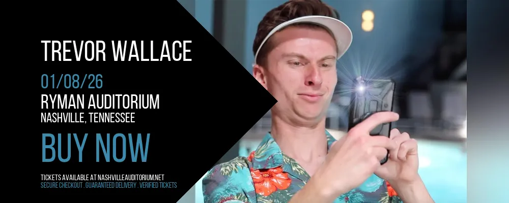 Trevor Wallace at Ryman Auditorium