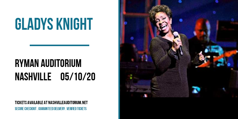 Gladys Knight at Ryman Auditorium tickets Gladys Knight at Ryman Auditorium