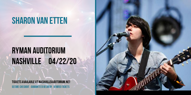Sharon Van Etten [CANCELLED] at Ryman Auditorium