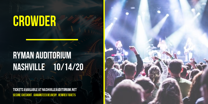 Crowder [CANCELLED] at Ryman Auditorium
