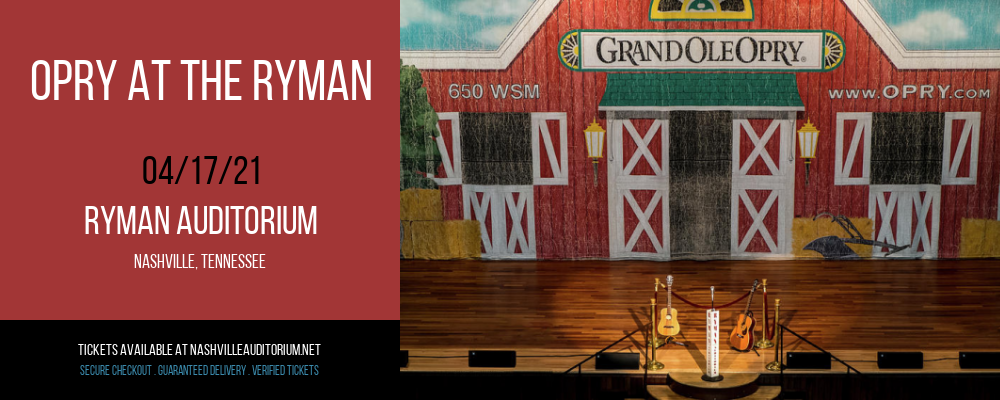 Opry At The Ryman at Ryman Auditorium tickets Opry At The Ryman at Ryman Auditorium