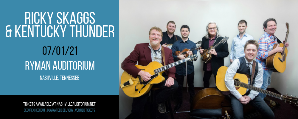 Ricky Skaggs & Kentucky Thunder at Ryman Auditorium tickets Ricky Skaggs & Kentucky Thunder at Ryman Auditorium