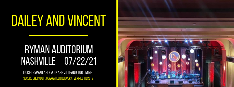 Dailey and Vincent at Ryman Auditorium tickets Dailey and Vincent at Ryman Auditorium