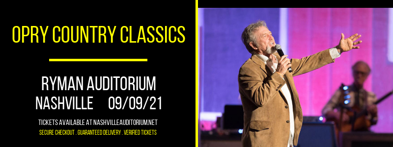 Opry Country Classics at Ryman Auditorium tickets Opry Country Classics at Ryman Auditorium