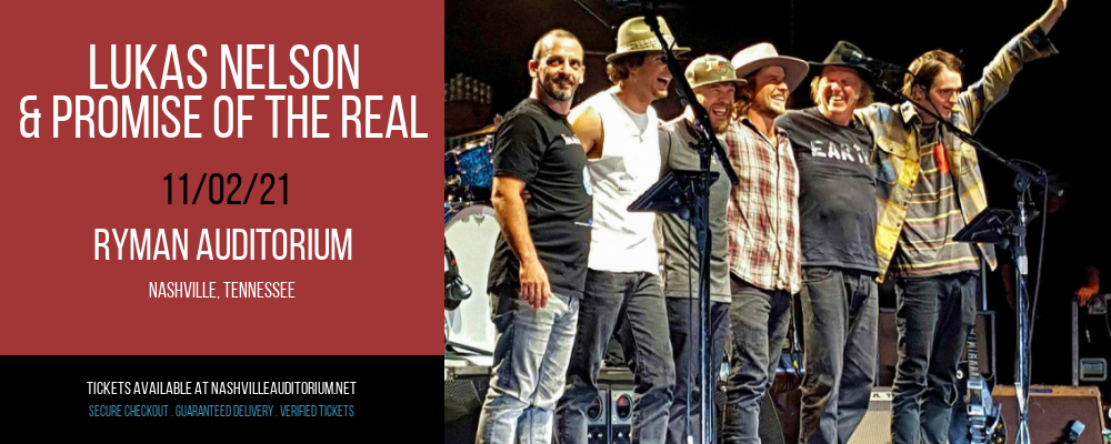 Lukas Nelson & Promise of The Real at Ryman Auditorium tickets Lukas Nelson & Promise of The Real at Ryman Auditorium
